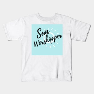 Blue skies and sunny days - Sun Worshipper Kids T-Shirt